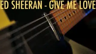 Ed Sheeran - Give Me Love  (cover by Robin Schenk)