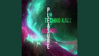 Cosmic Pleasure (Extended Instrumental Mix)