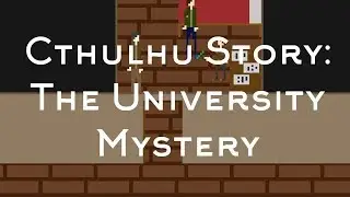 Pixel Art Call of Cthulhu Story: The University Mystery