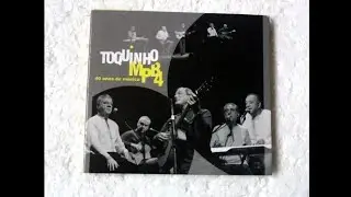2008 - Toquinho - Os Quatro Mosqueteiros Musicais
