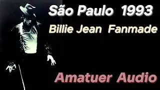 Billie Jean  Live in  S&atilde;o Paulo 1993  LQ (Fan-made / Envisioned)