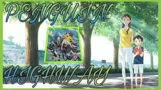 Penguin Highway Blu-ray Collector&rsquo;s Edition Unboxing (UK)