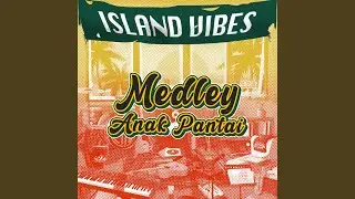 Medley Anak Pantai