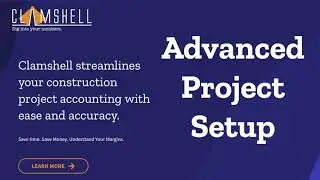 Advanced Project Setup in Clamshell