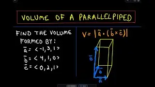 ❖ Volume of a Parallelepiped Using Vectors (Multivariable Calculus) ❖