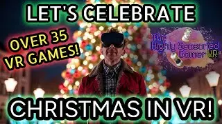 It’s CHRISTMAS in PSVR2! Over 35 VR Games with HOLIDAY UPDATES! #psvr2 #pcvr #quest3 #christmas