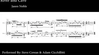 Jason Noble: River and Cave (Score Video)