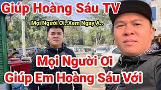 Qu&yacute; Vị Kh&aacute;n Giả Ơi.. Gi&uacute;p Ho&agrave;ng S&aacute;u TV Với Ạ..Buồn Qu&aacute;..Mong Mọi Người Ủng Hộ ạ..