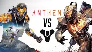 Anthem vs Destiny 2 - Will Anthem Kill Destiny?