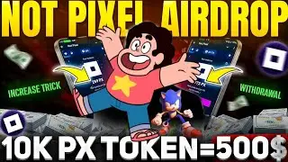 $500 Not Pixel Airdrop | Not Pixel Trick Increase $PX Token | NotPixel New Telegram Bot | NotPixel