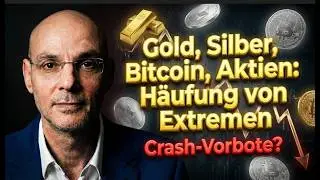Gold, Silber, Bitcoin, Aktien: Häufung von Extremen - Crash-Vorbote? Marktgeflüster