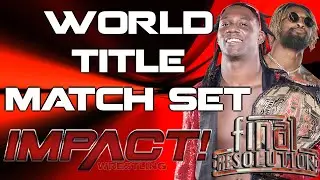IMPACT Wrestling Final Resolution MAIN EVENT set | Chris Bey vs Rich Swann | Ethan Page&rsquo;s FUTURE?