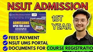 NSUT UMS Website & Fees Payment | Documents for Course Registration