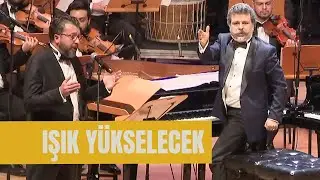 Işık Y&uuml;kselecek - Hakan Ali Toker