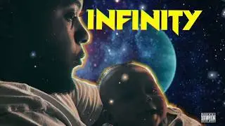 Zay WaVy - Infinity (OFFICIAL AUDIO)