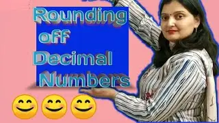 Rounding off Decimal Numbers