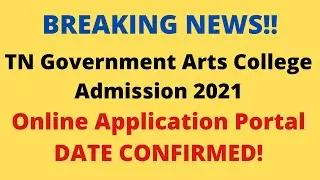TNGASA Portal Open Confirmed Date|Govt Arts College Online Application Work Official Update|TamilBR