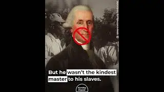 Why George Washington Bought Teeth from His Slaves