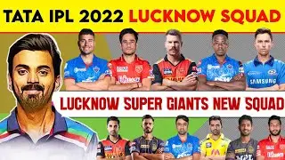 Lucknow Squad 2022 | Lucknow Target Players List | Lucknow Super Giants Squad 2022