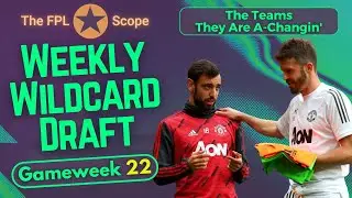 GW22 Wildcard Draft: Best Players Ranked | The FPL Scope | Fantasy Premier League Tips 2025/26