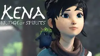 KENA Bridge of Spirits Gameplay