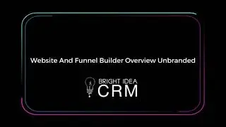 Website And Funnel Builder Overview Unbranded