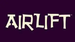 Airlift Game Trailer (beta)