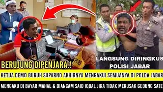 Berujung Dipenjara.! KDM Murka Mendengar Pengakuan Suparno Provokator Demo Buruh Suruhan Said iqbal?
