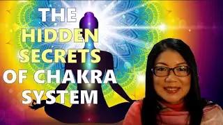 The Hidden Secrets of Chakra System || Ascension Series (3)