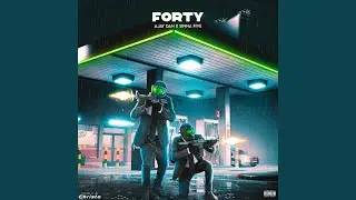 Forty (feat. Sinna Five)