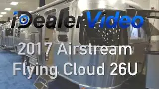 2017 Airstream Flying Cloud 26U