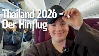 Der schlimmste Flug meines Lebens - Thailandreise 2026