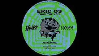 Eric OS - In Dimensions [HAWS022]