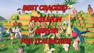 Best cracked pixelmon servers for tlaunche