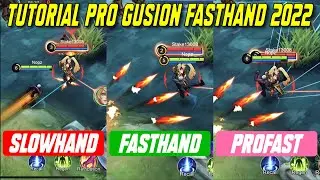 TUTORIAL GUSION FAST HAND 2022 | HOW TO TIPS TRICKS GUSION FAST COMBO SKILL GUIDE - Mobile Legends
