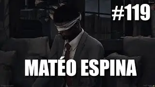 FLASHBACK - MATÉO ESPINA - EPISODE 119