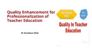 Quality Enhancement for Professionalization of Teacher Education #ugcneteducation