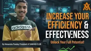 Increase Your Efficiency And Effectivness.. 🔥🔥#new #selfdevelopment 