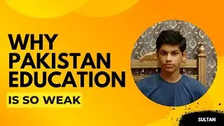 2.5 Crore Children in Pakistan Deprived of Education | Why is Pakistan's Education System So Weak?