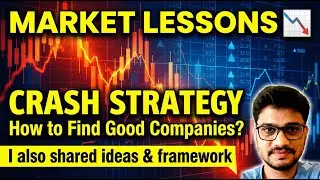 Market Crash Explained | Lessons, Bear Market Strategy & Stock Selection