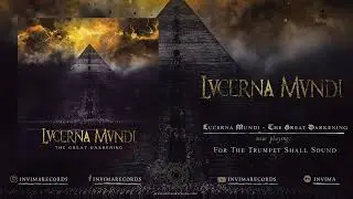 Lucerna Mundi - The Great Darkening (Full Album)