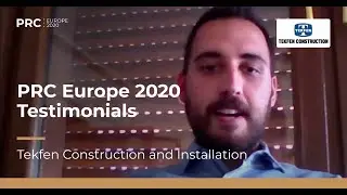 Tekfen Construction and Installation Co., Inc., D. Ozdemir - Virtual PRC Europe 2020 | Testimonials