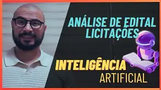 Análise de Edital de Licitação com Inteligência Artificial - ChatGPT