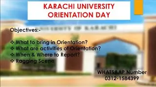 Karachi University Orientation Day  | Orientation day | KU