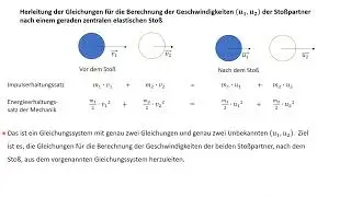 Geschwindigkeiten nach einem geraden, zentralen, elastischen Sto&szlig; (Gleichungen herleiten)