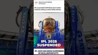 IPL SUSPENDED 🏏indefenately due to India - Pakistan tensions #shorts #ipl #cricket #viratkohli