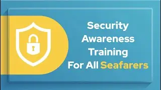 CBT - Security Awareness Training for all Seafarers | Maritime Trainer