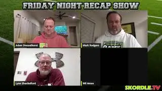 Friday Night Recap Show Finals/Semi Finals (Week 1)