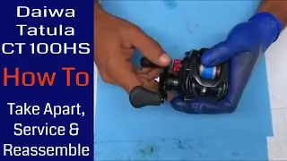 Daiwa Tatula CT100HS Baitcaster Service: Fishing Reel Repair