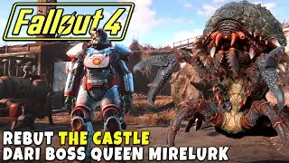 Rebut The Castle Dari Boss Queen Mirelurk Fallout 4 Indonesia Part 14